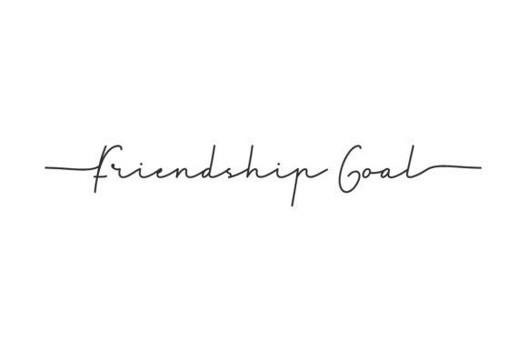 Friendship Goal Font Review