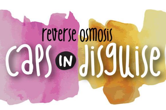 Reverse Osmosis: A Font for Creative Campaigns