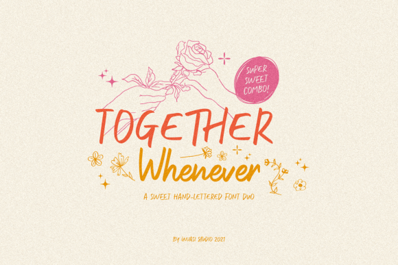 Together Whenever Font for Campaigns